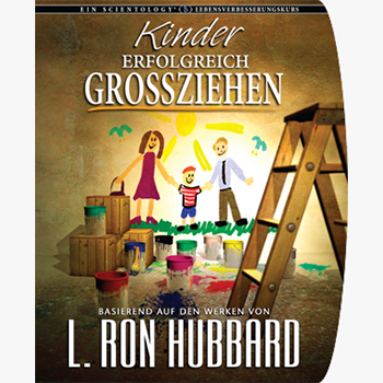 Kinder erfolgreich grossziehen