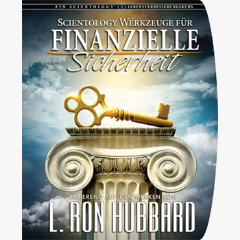 Scientology Werkzeuge für finanzielle Sicherheit